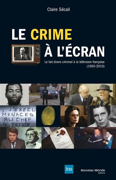 Le crime à l'écran