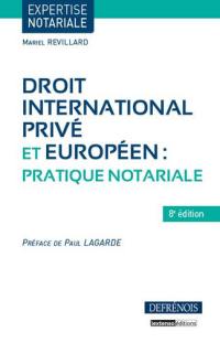 Droit international privé et européen : pratique notariale