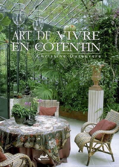 Art de vivre en Cotentin