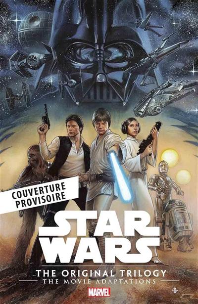 Star Wars : la trilogie originale