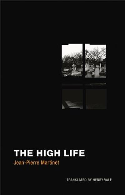 Jean-Pierre Martinet The High Life