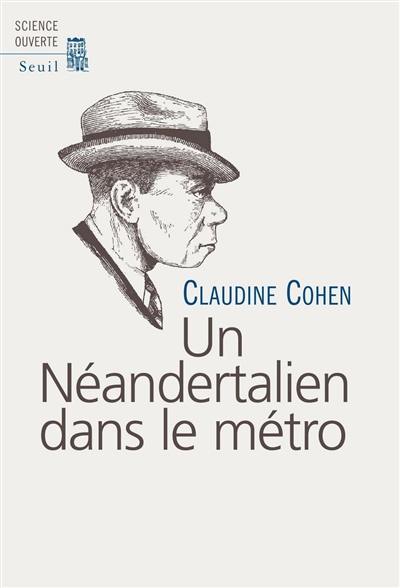 Un Néandertalien dans le métro