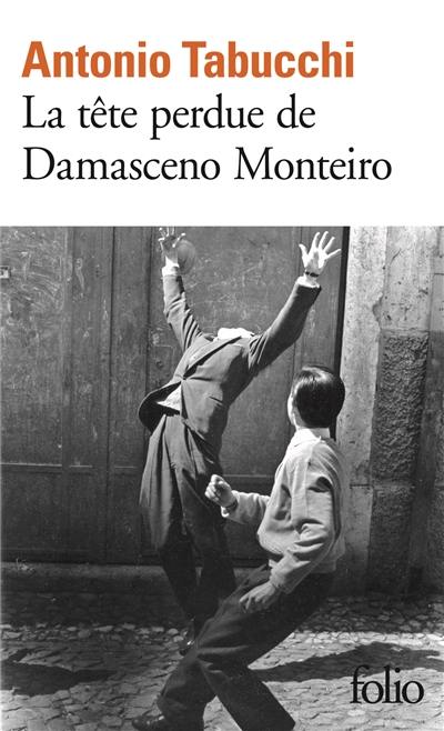 La tête perdue de Damasceno Monteiro