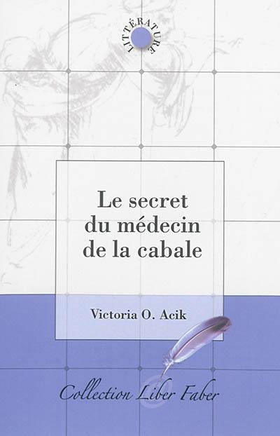 Le secret du médecin de la cabale