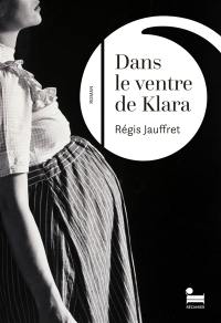 Dans le ventre de Klara