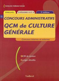 QCM de culture générale : concours externes et internes