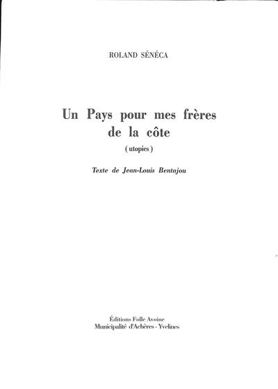 Un pays pour mes frères de la côte (utopies)