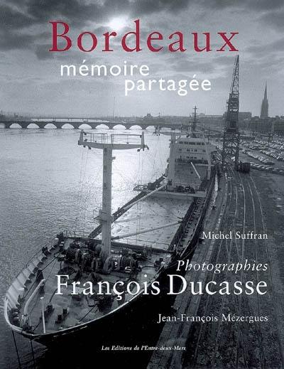 Bordeaux, mémoire partagée