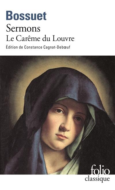 Sermons : le Carême du Louvre, 1662