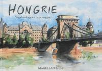 Hongrie : vagabondage en pays magyar