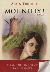 Moi, Nelly !