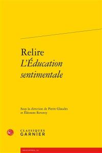 Relire L'éducation sentimentale