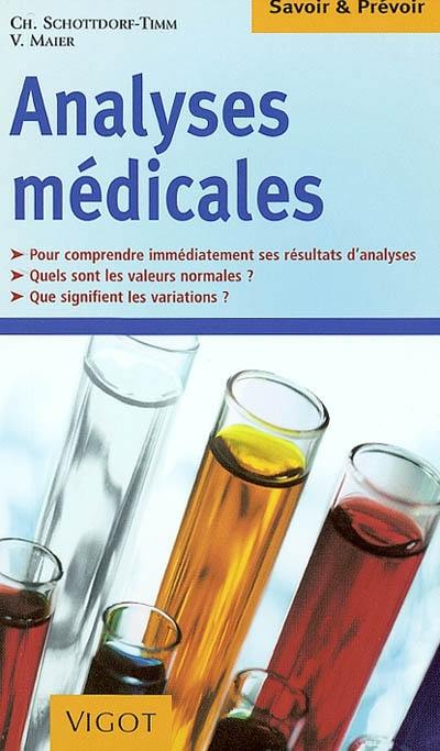 Analyses médicales : la santé chiffrée