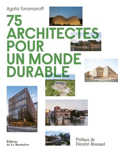 75 architectes pour un monde durable