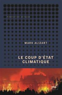 Le coup d'Etat climatique