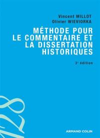 Méthode pour le commentaire et la dissertation historiques