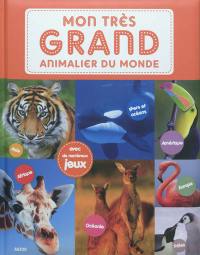 Mon très grand animalier du monde