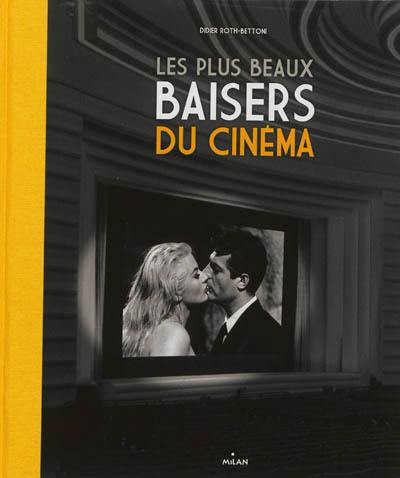 Les plus beaux baisers du cinéma