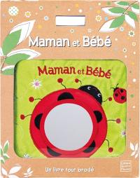 Maman et bébé : un livre tout brodé