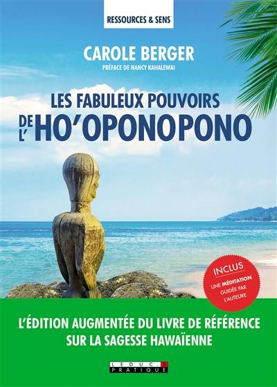 Les fabuleux pouvoirs de l'ho'oponopono Les fabuleux pouvoirs de l'ho'oponopono