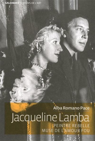 Jacqueline Lamba : peintre rebelle, muse de L'amour fou