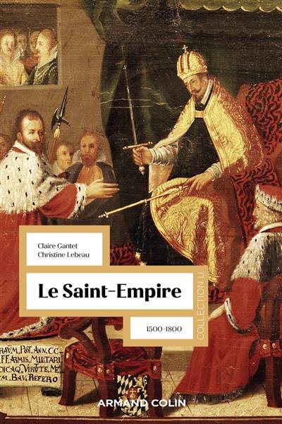 Le Saint-Empire : 1500-1800