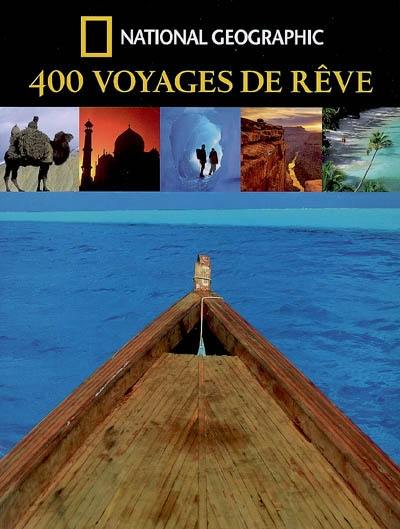 400 voyages de rêve