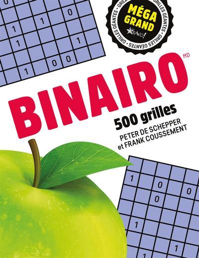 Méga grand - Binairo : 500 grilles