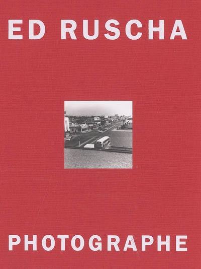 Ed Ruscha photographe : exposition, Jeu de Paume, Paris du 31 janv. au 30 avril 2006