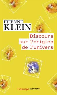 Discours sur l'origine de l'Univers