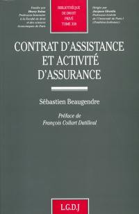 Contrat d'assistance et activité d'assurance