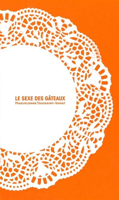 Le sexe des gâteaux