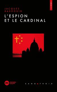 L'espion et le cardinal