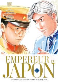 Empereur du Japon : l'histoire de l'empereur Hirohito. Vol. 5