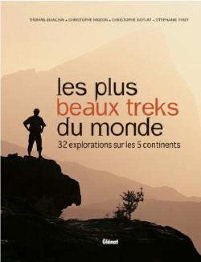 Les plus beaux treks du monde