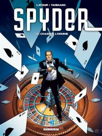 Spyder. Vol. 4. Chasse à l'homme