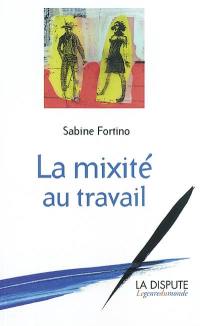 La mixité au travail