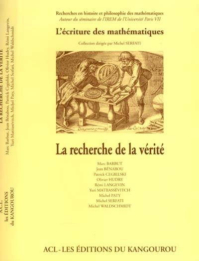 La recherche de la vérité