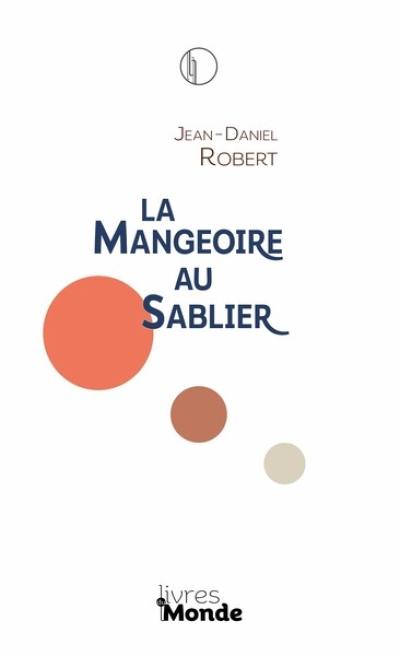 La mangeoire au sablier