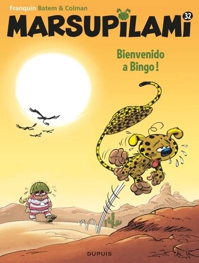 Marsupilami. Vol. 32. Bienvenido a Bingo !