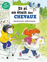 Et si on était des chevaux