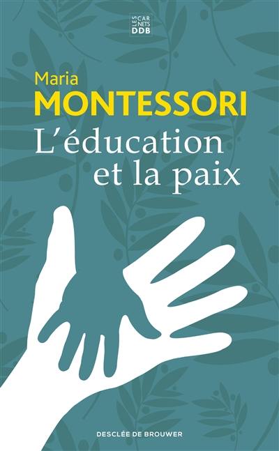 L'éducation et la paix