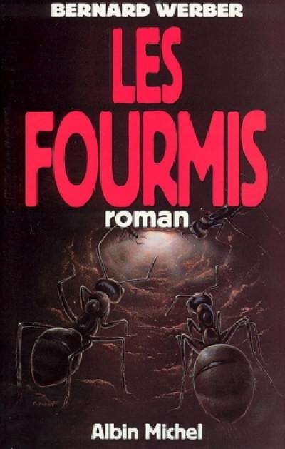 Les fourmis Les fourmis