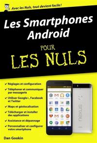 Les smartphones Android pour les nuls