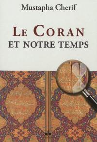 Le Coran et notre temps