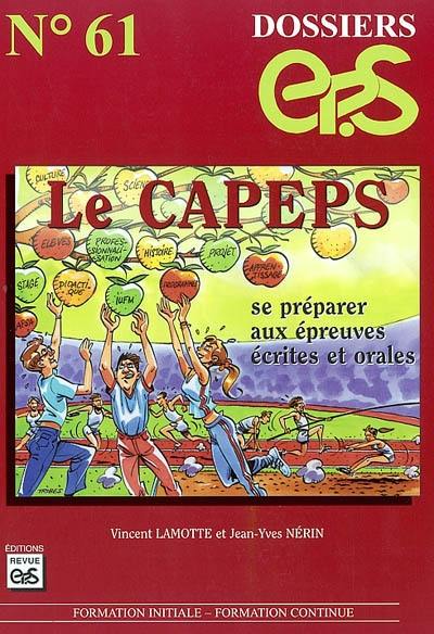 Le CAPEPS : se préparer aux épreuves écrites et orales