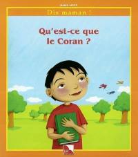 Qu'est-ce que le Coran ?