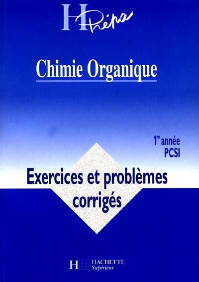 Chimie organique, 1re année, PCSI