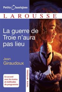 La guerre de Troie n'aura pas lieu : pièce en deux actes