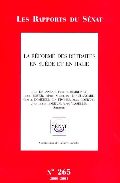 La réforme des retraites en Suède et en Italie